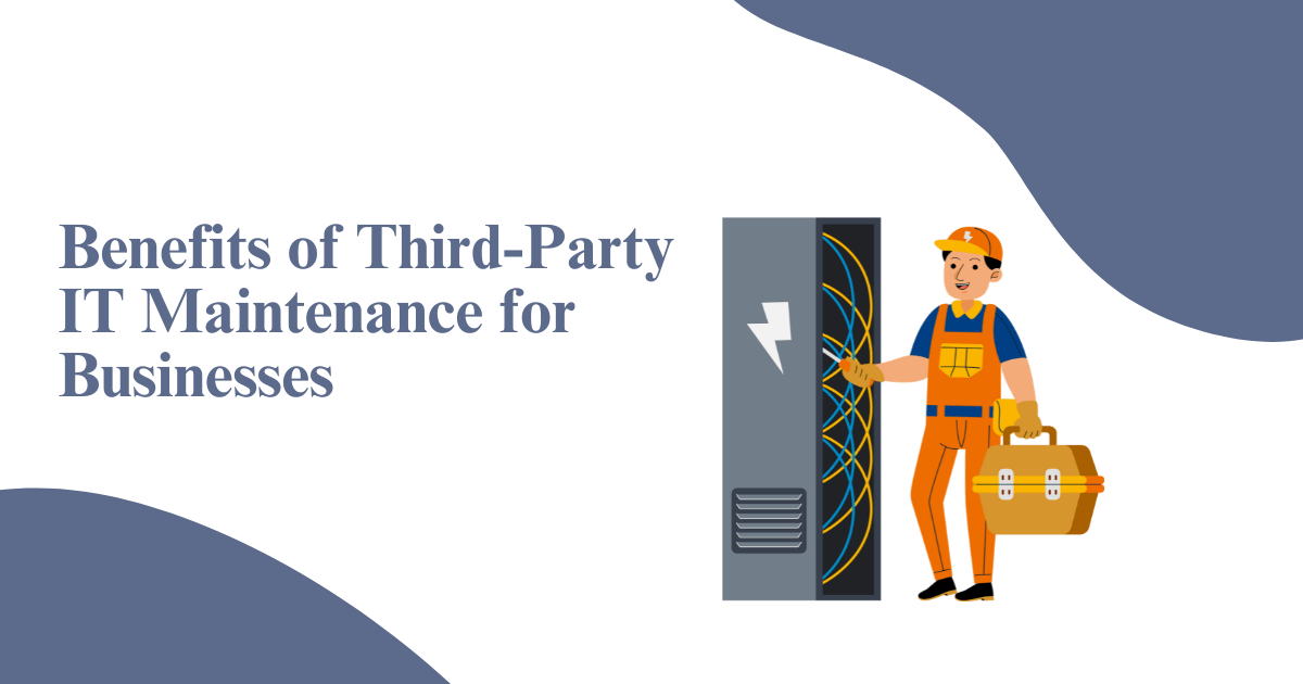 Third-Party IT Maintenance