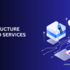 Infrastructure Managed Services