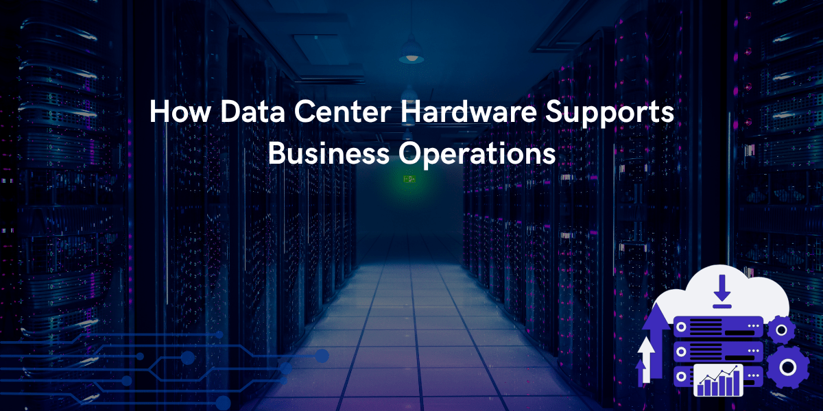 Data Center Hardware